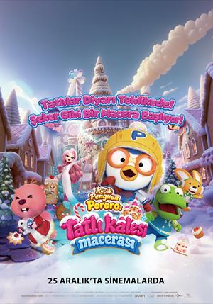 Küçük Penguen Pororo: Tatlı Kalesi Macerası afişi