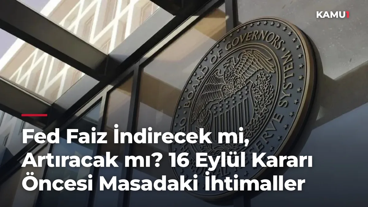 FED faiz kararı ne zaman açıklanacak? FED Temmuz toplantısı tarihi 2024 ...
