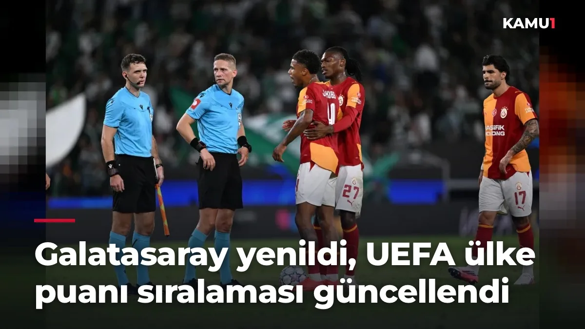 Galatasaray yenildi, UEFA ülke puanı sıralaması güncellendi