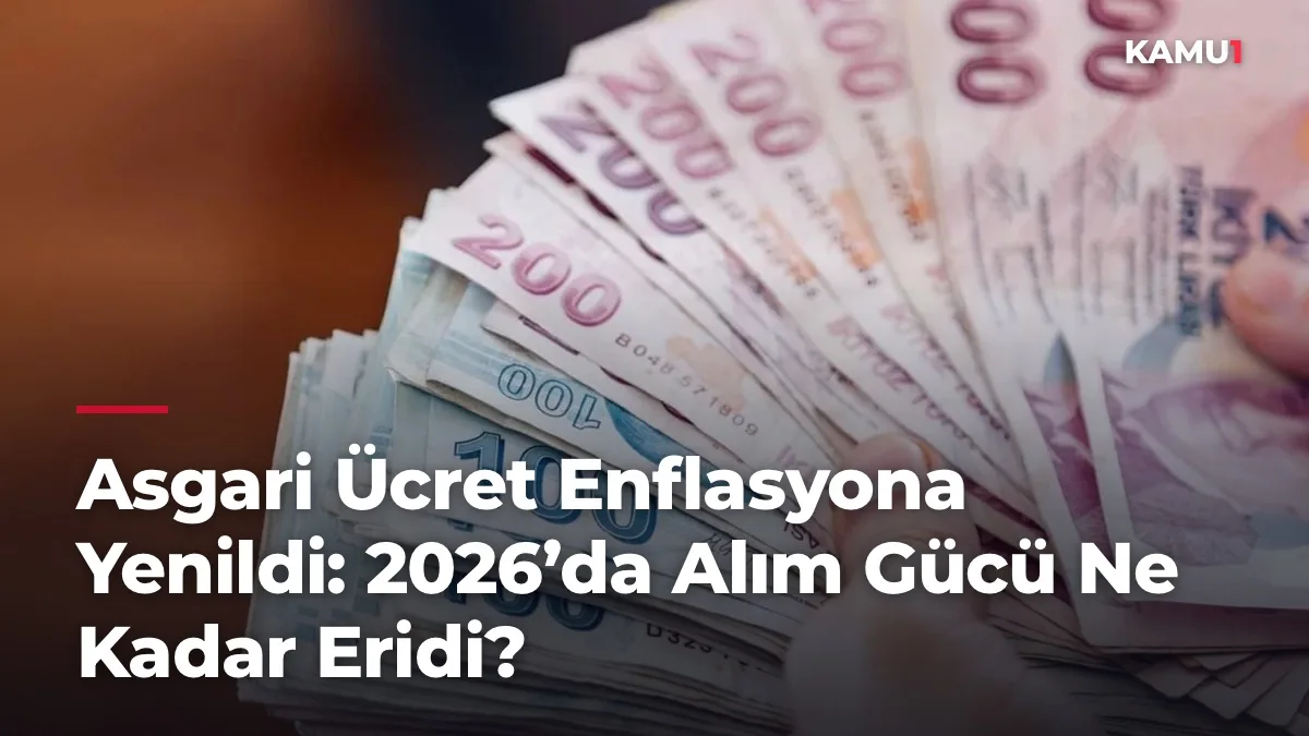 Asgari ücret 2026'da ne kadar olacak? İşte masadaki senaryolar ve rakamlar