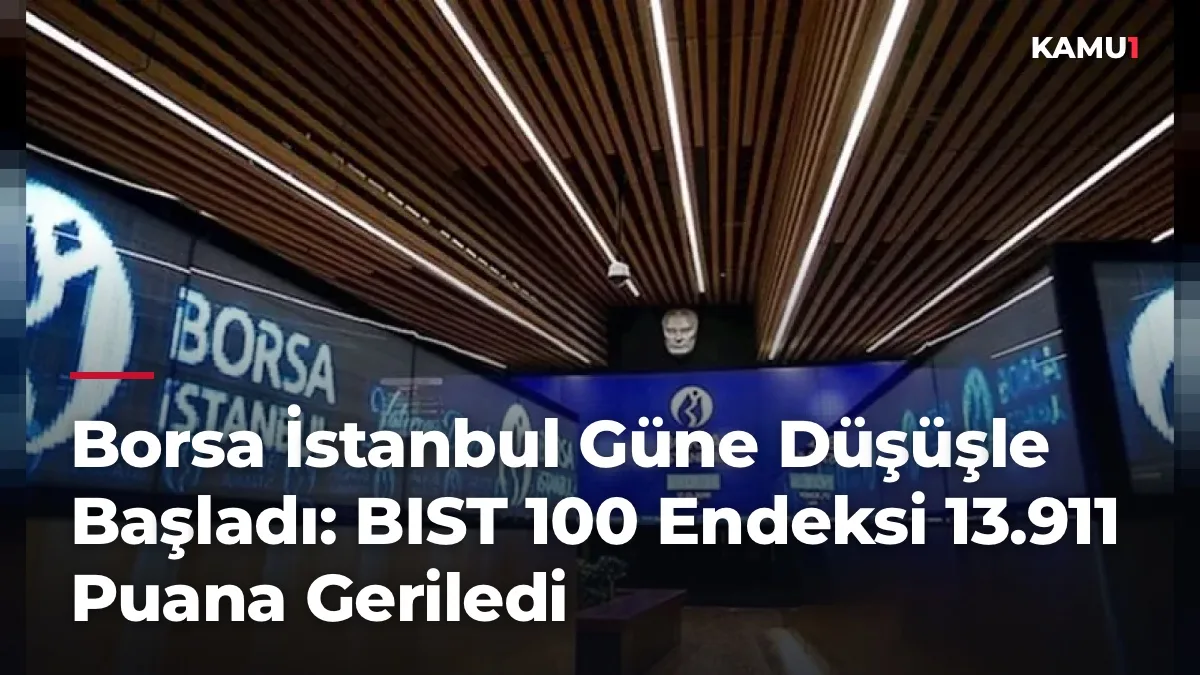 Borsa İstanbul güne düşüşle başladı - Capital