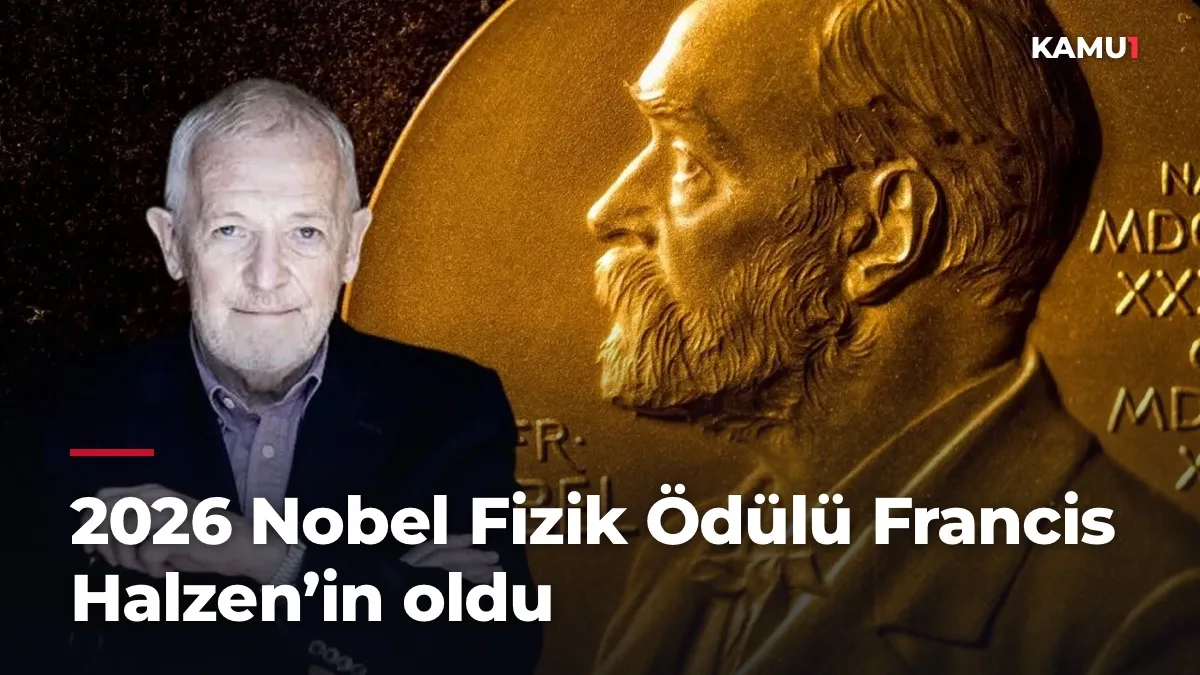 2026 Nobel Fizik Ödülü Francis Halzen’in oldu