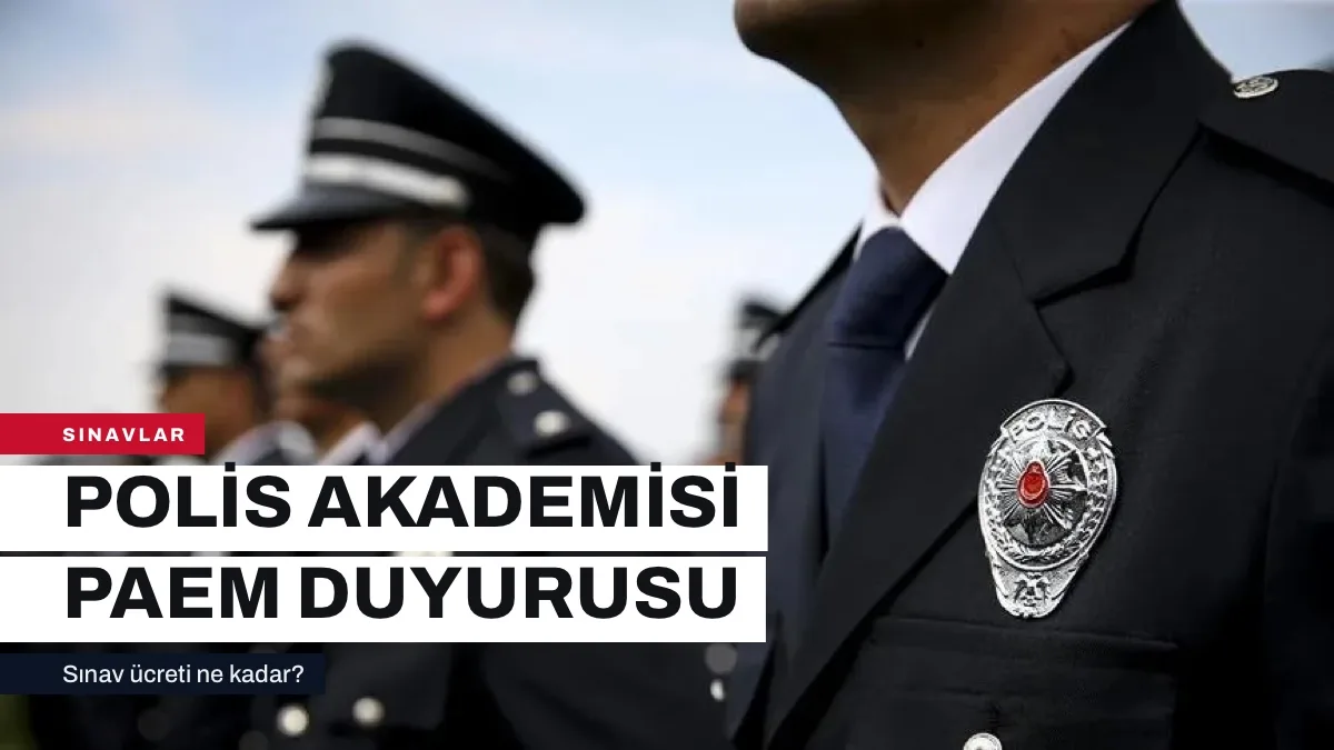 Polis Akademisi PAEM 11. Dönem komiser yardımcısı alımı başvuru duyurusu