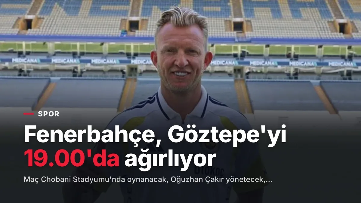 Fenerbahçe, Göztepe'yi 19.00'da ağırlıyor: Takım millî araya kadar Kuyt'ta