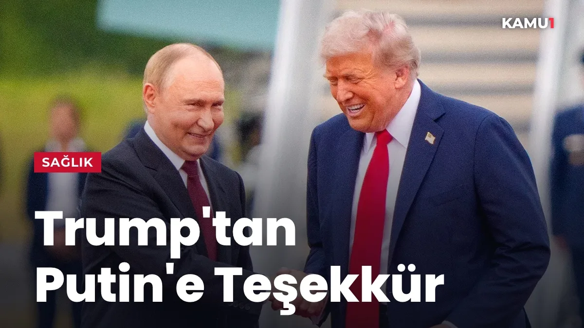Rus Dizel Anlaşması: Trump Putin'e Teşekkür Etti