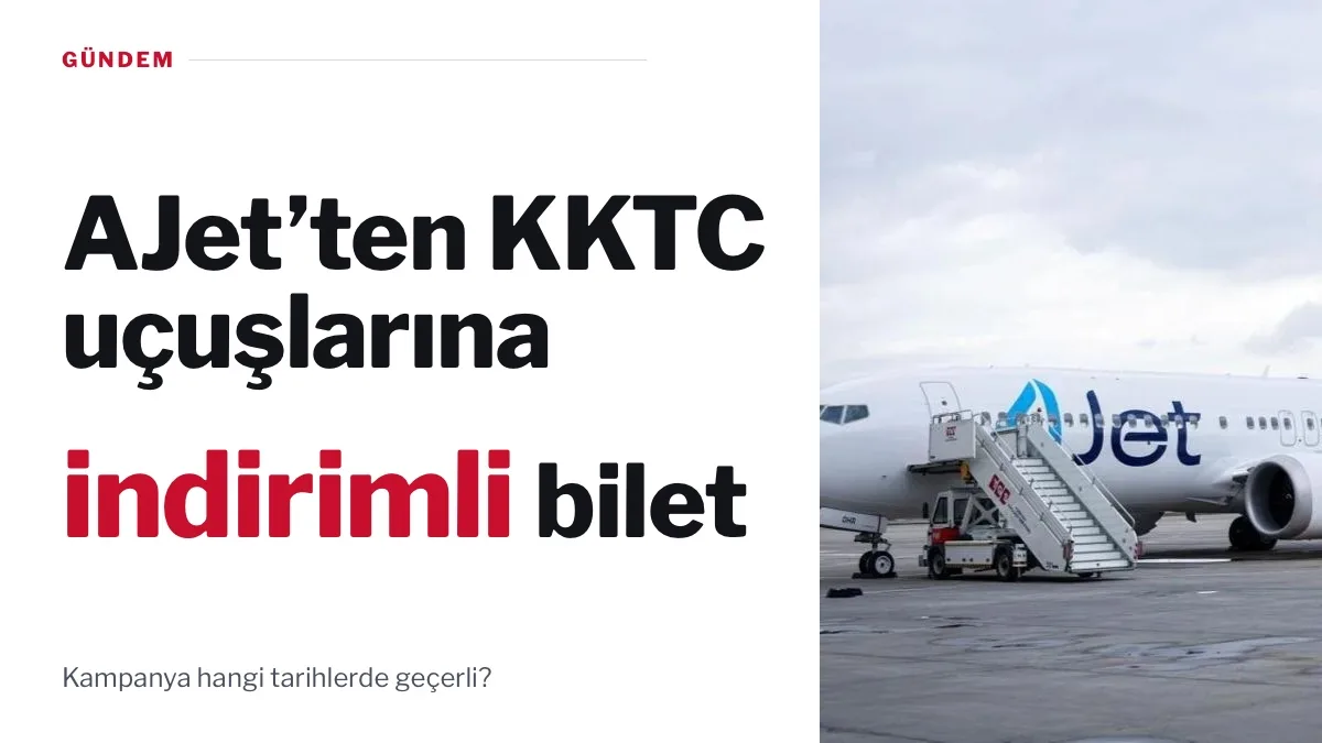AJet uçağı KKTC seferleri için düzenlenen indirimli bilet kampanyasını temsil ediyor