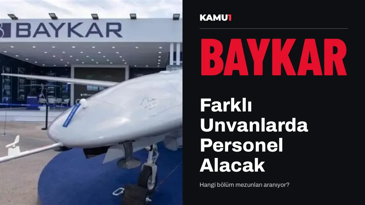 Baykar iş ilanları