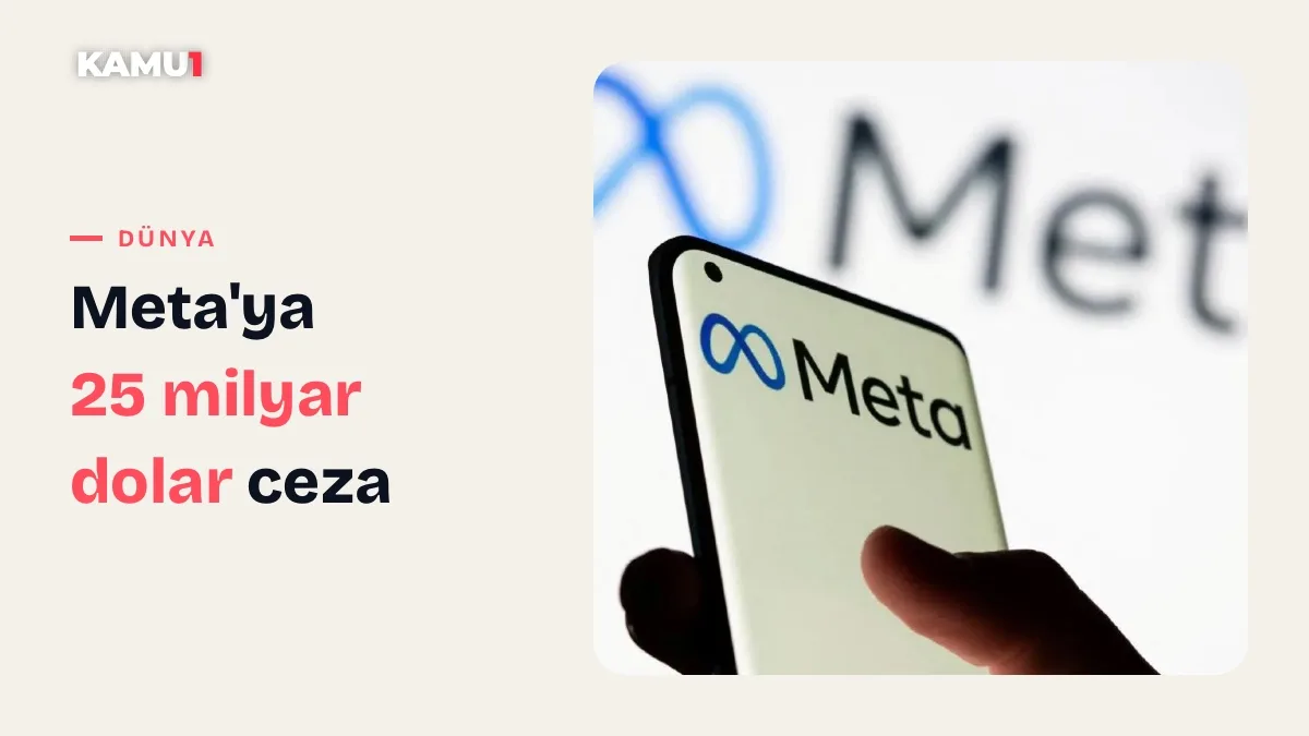 New Mexico'da Meta'ya 25 milyar dolarlık rekor ceza