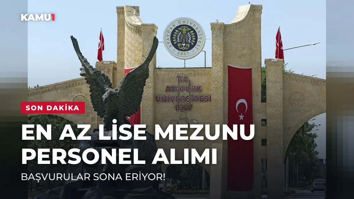 Atatürk Üniversitesi 97 Sözleşmeli Personel Alacak: Başvurularda Son Gün Yaklaşıyor!