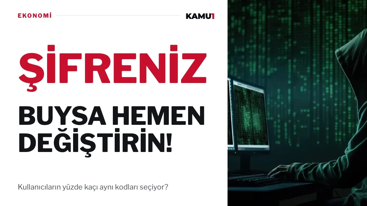 Şifre Uyarıları Art Arda Geldi! Bunları Kullanmayın