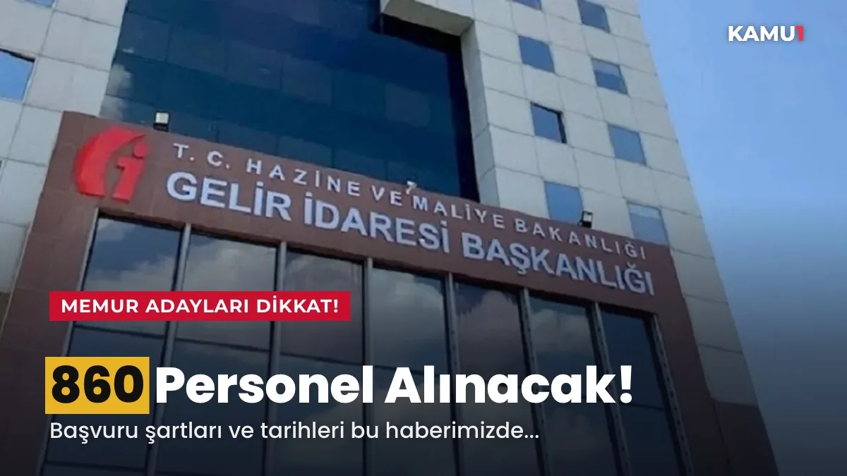 Gelir İdaresi Başkanlığı 860 uzman yardımcısı alacak: Başvurular 20 Ekim’de