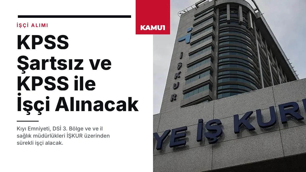 Kamu kurumlarına işçi alımı