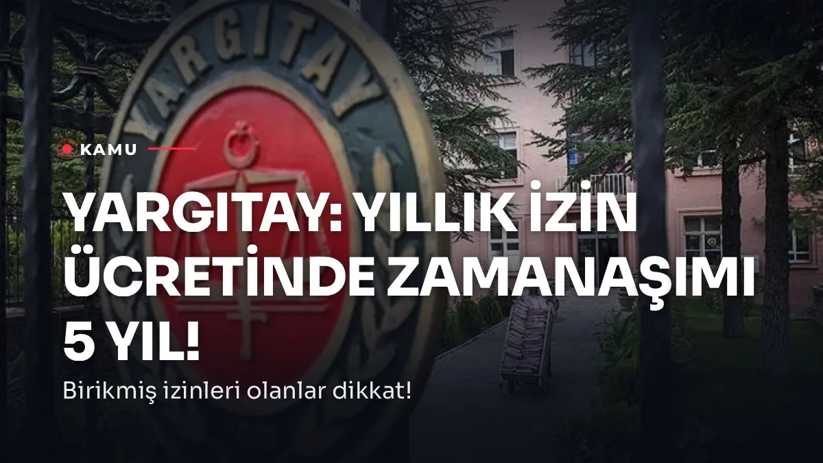 Yargıtay binası ve yıllık izin ücreti zamanaşımı kararını simgeleyen adalet terazisi