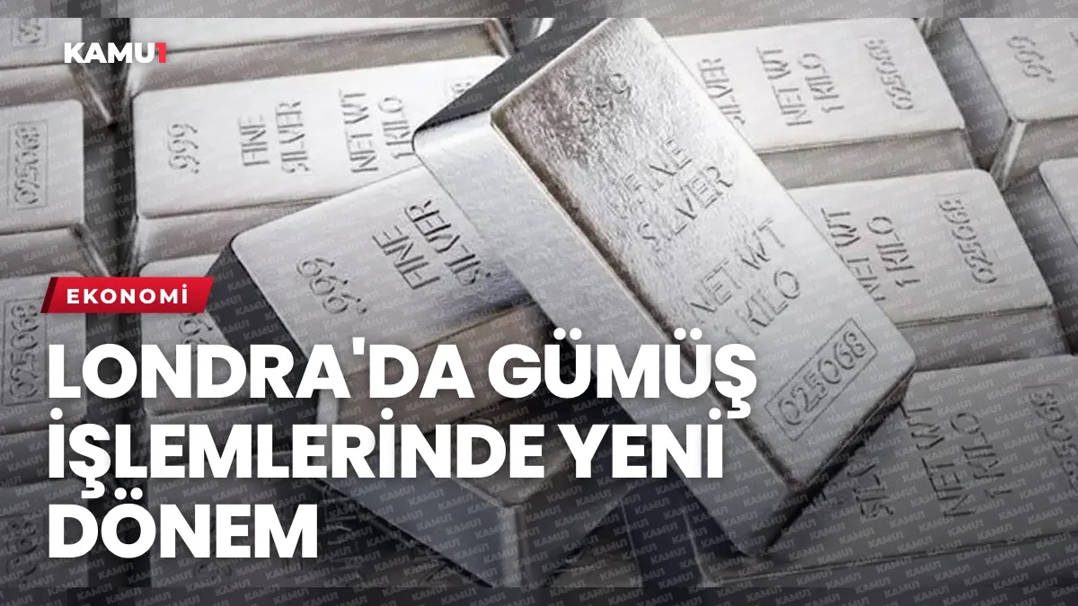 Londra'da Gümüş İşlemlerinde Yeni Dönem: ICE Vadeli Sözleşmeleri Devreye Aldı