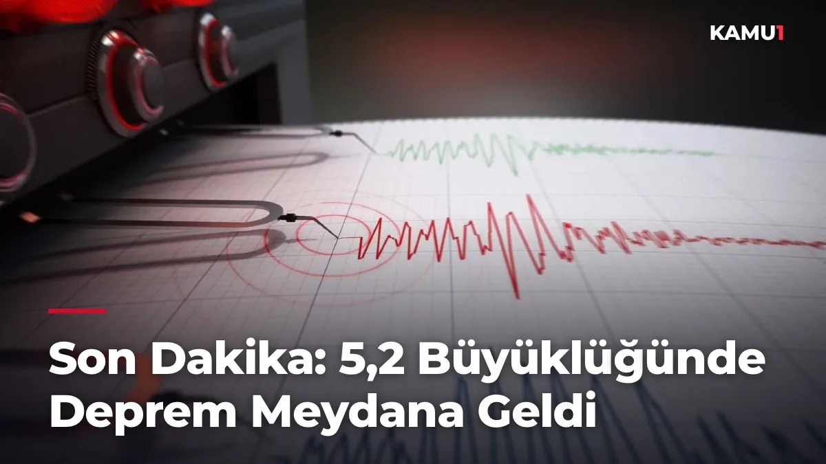 Osmaniye Sumbas’ta 5,2 Büyüklüğünde Deprem Meydana Geldi