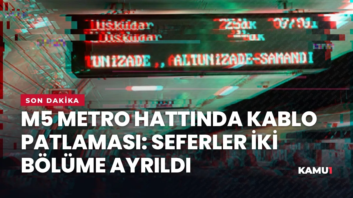 Ihlamurkuyu İstasyonu'nda kablo patlaması sonrası metro seferlerinde yaşanan aksama