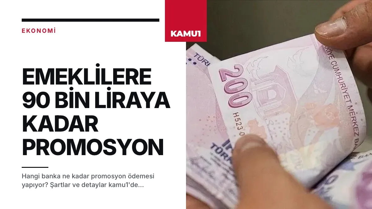 Emekli promosyonları için banka karşılaştırması