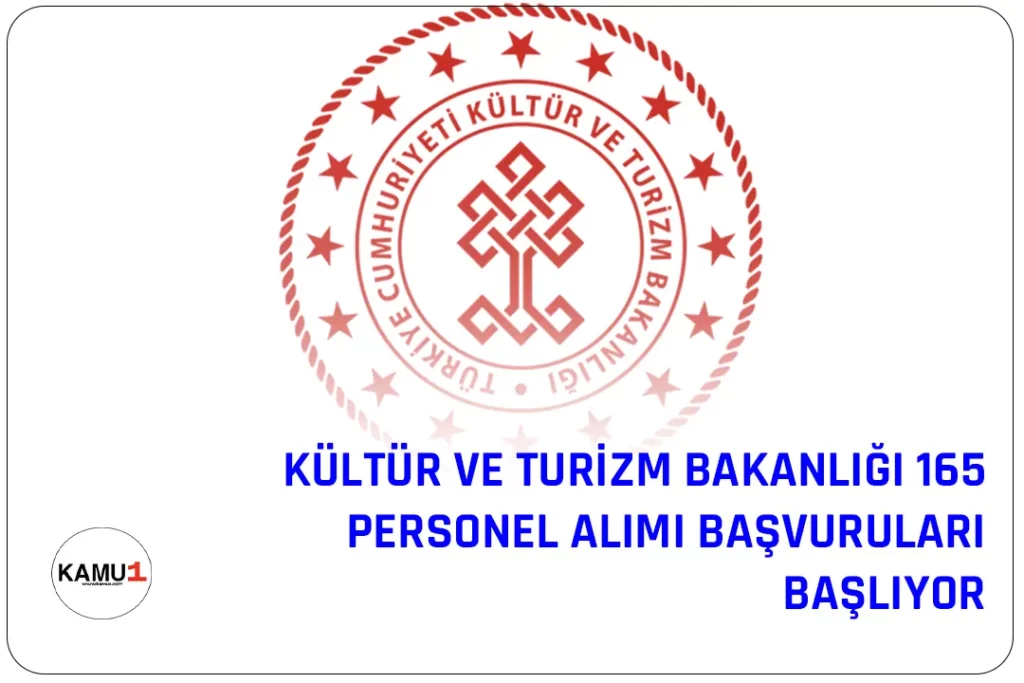 Kültür ve Turizm Bakanlığı, personel ihtiyacını karşılamak üzere Lise, Ön Lisans ve Lisans mezunu adaylardan oluşan 165 personel alımı için başvurular 17 Mart'ta başlıyor.