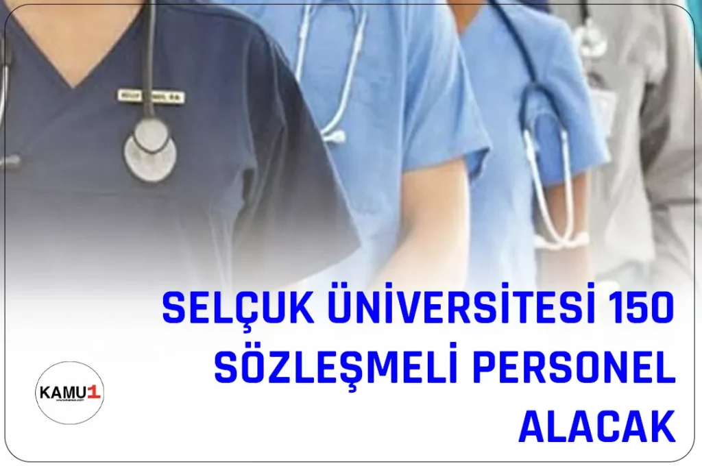 Selçuk Üniversitesi Tıp Fakültesi Hastanesi, Devlet Memurları Kanunu'nun 4. maddesinin (B) fıkrasına göre istihdam edilmek üzere, sözleşmeli personel alımı yapacağını duyurdu. 28 Haziran 2007 tarihli ve 26566 sayılı Resmi Gazetede yayımlanan Sözleşmeli Personel Çalıştırılmasına İlişkin Esaslarda Değişiklik Yapılmasına Dair Esaslar'da yer alan ek 2'inci maddenin (b) fıkrasına göre yapılacak alımlarla toplamda 150 sözleşmeli personel istihdam edilecek.