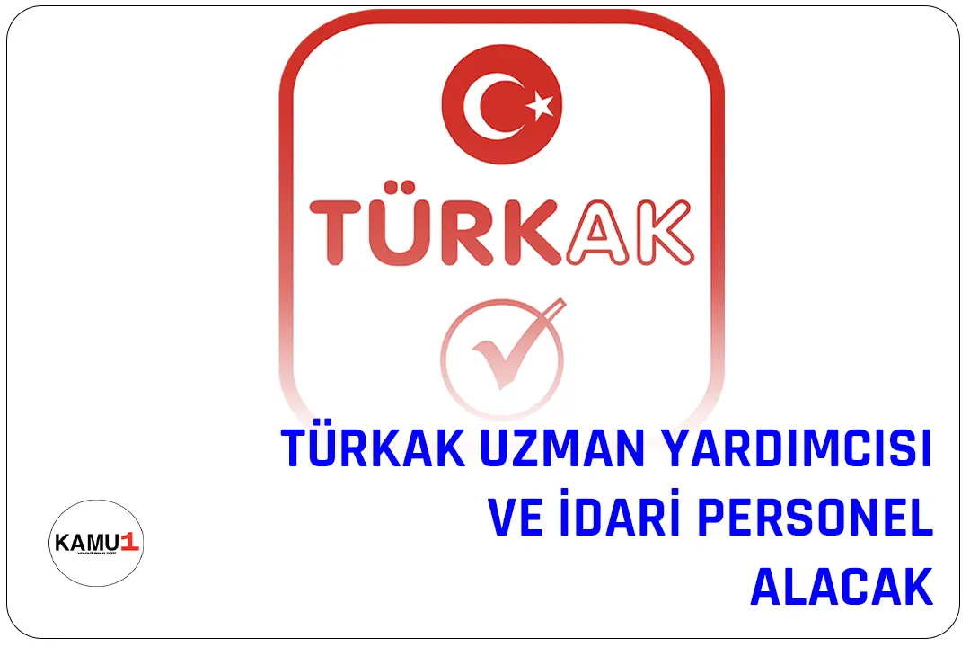 Türk Akreditasyon Kurumu, 7 Akreditasyon Uzman Yardımcısı ve 1 İdari Personel pozisyonuna personel alımı yapacak. Alınacak personeller, idari hizmet sözleşmesi ile istihdam edilecekler.