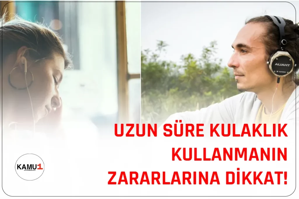 Günümüzde, özellikle salgın sürecinde evden çalışma ve eğitim hayatımıza girdikçe, pek çok kişi uzun süreli kulaklık kullanımına başvuruyor. 