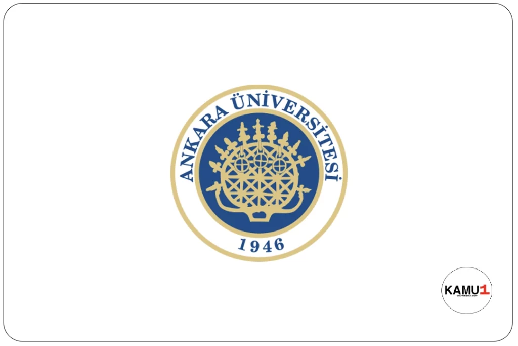 Ankara Üniversitesi 4 Sözleşmeli Personel Alacak.