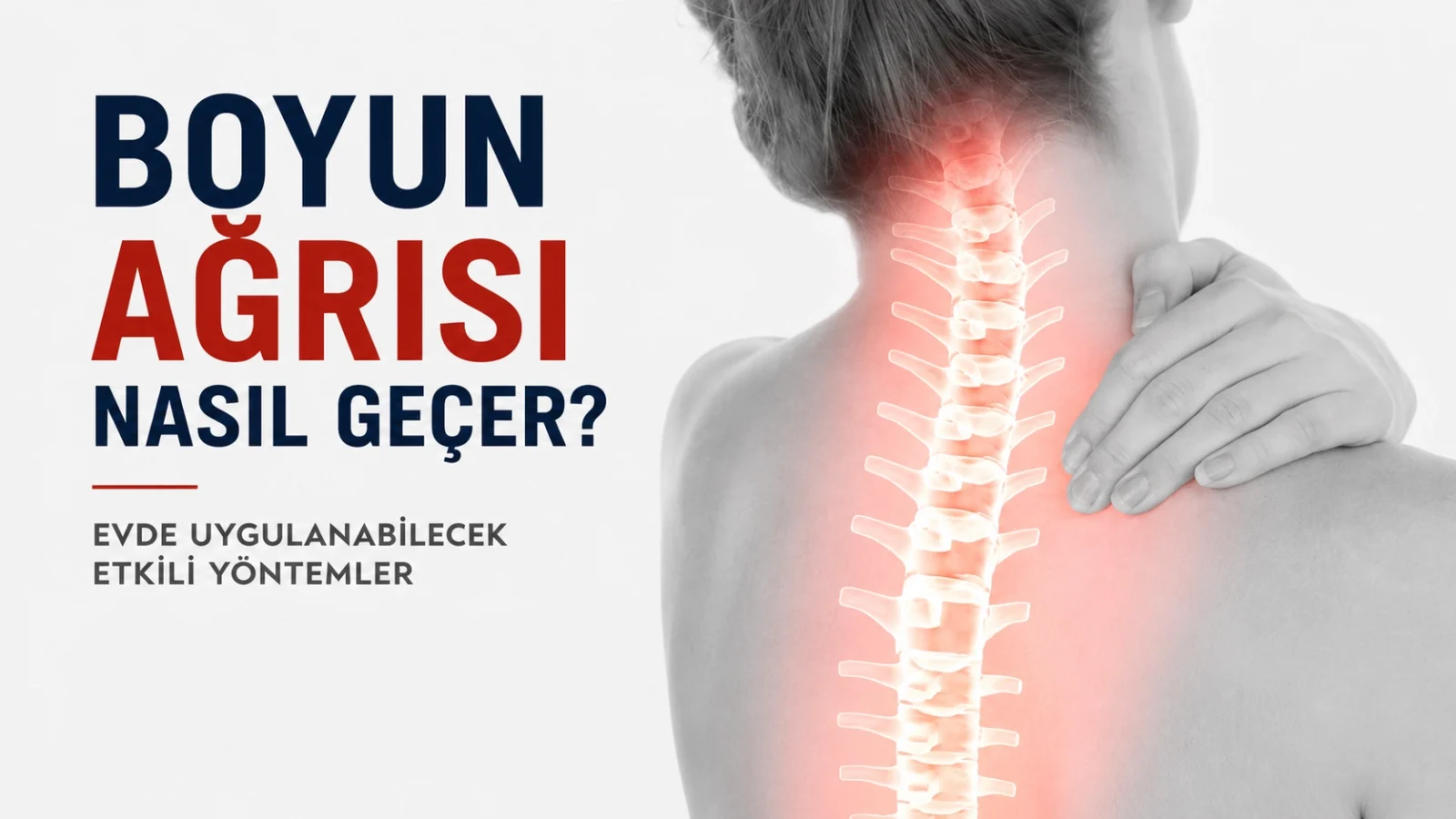 Boyun Ağrısı Nasıl Geçer? Evde Uygulanabilecek Etkili Yöntemler.Boyun ağrısı, masa başında uzun süre çalışma ve telefon kullanımının artmasıyla birlikte en sık görülen sağlık sorunlarından biri haline geldi. Doğru duruş alışkanlıkları ve basit ev uygulamalarıyla ağrının hafiflemesi mümkün olabilir.