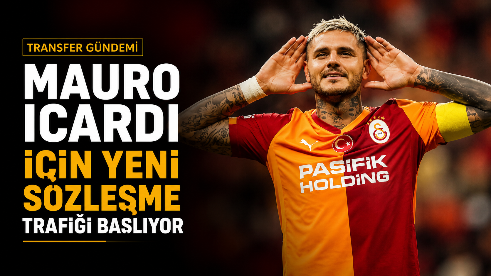 Mauro Icardi için yeni sözleşme trafiği başlıyor