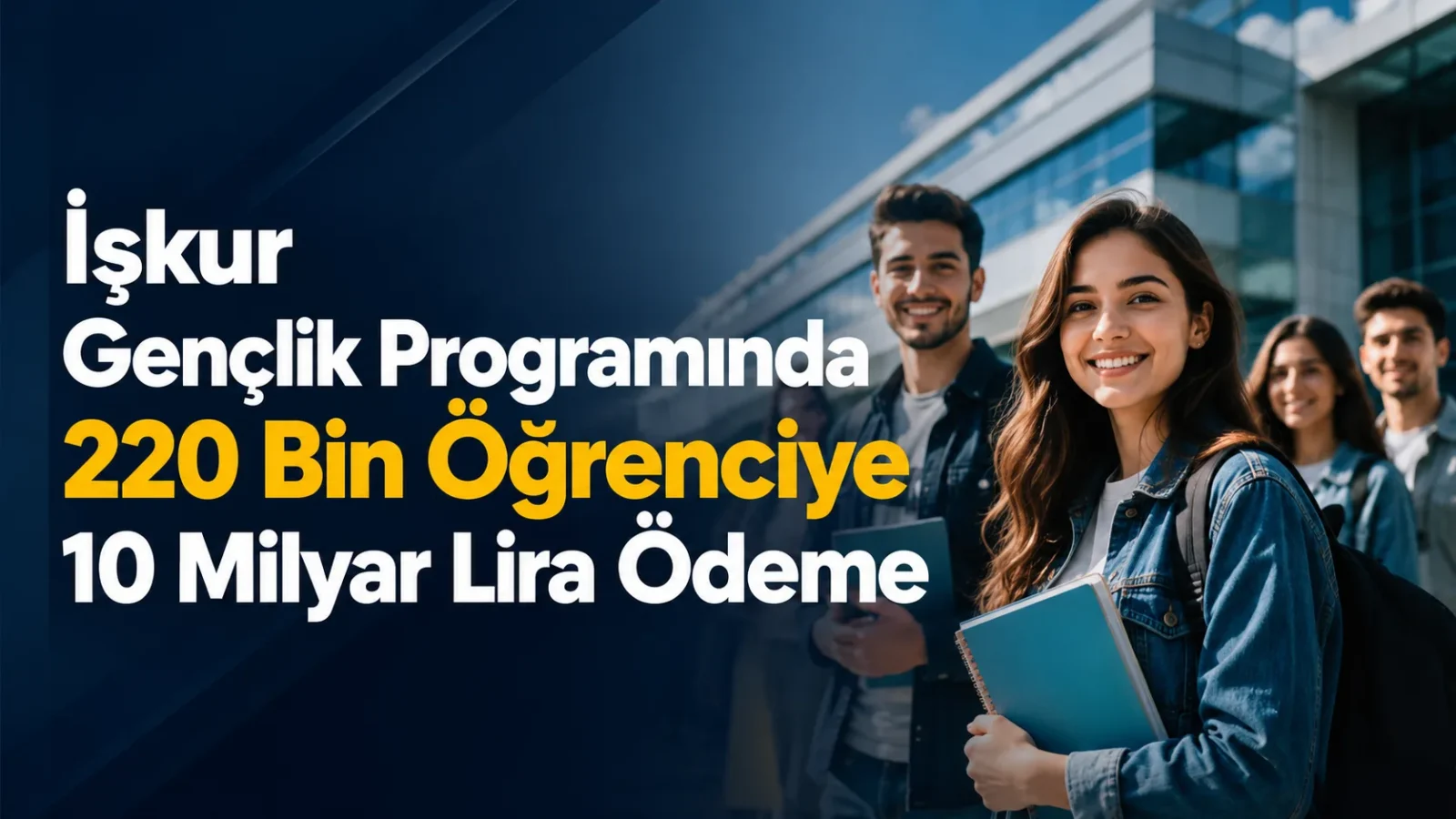 İŞKUR Gençlik Programı kapsamında üniversite öğrencilerine yapılan ödeme açıklaması