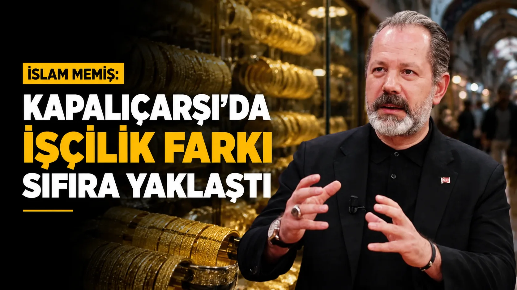 İslam Memiş altın fiyatları ve Kapalıçarşı işçilik farkı değerlendirmesi