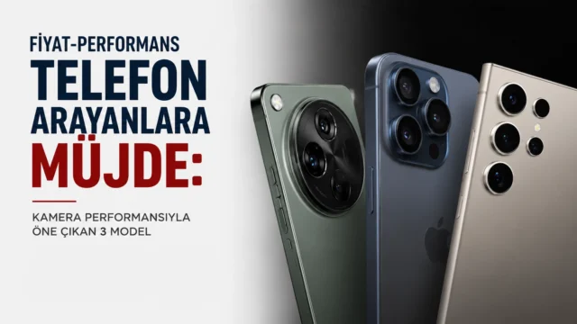 Fiyat-Performans Telefon Arayanlara Müjde: Kamera Performansıyla Öne Çıkan 3 Model.Yeni telefon satın almayı planlayan kullanıcılar için fiyat-performans dengesiyle öne çıkan üç model dikkat çekiyor. Güçlü işlemcileri, gelişmiş kamera sistemleri ve uzun pil ömürleriyle öne çıkan cihazlar, amiral gemisi deneyimini daha ulaşılabilir seviyelere taşıyor.