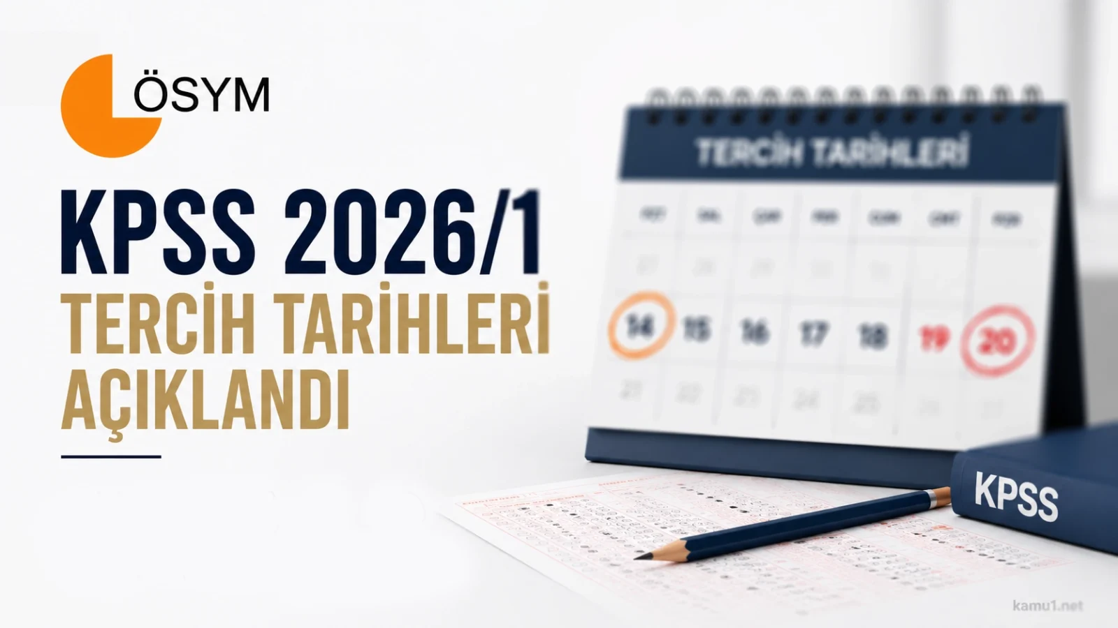KPSS 2026/1 Tercihleri 9 Temmuz’da Başlıyor: Merkezi Atama Takvimi Belli Oldu.KPSS 2026/1 merkezi atama tercihleri için tarih açıklandı. Adaylar tercihlerini 9-16 Temmuz 2026 tarihleri arasında yapacak.