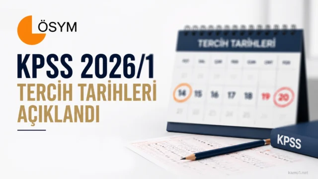 KPSS 2026/1 Tercihleri 9 Temmuz’da Başlıyor: Merkezi Atama Takvimi Belli Oldu.KPSS 2026/1 merkezi atama tercihleri için tarih açıklandı. Adaylar tercihlerini 9-16 Temmuz 2026 tarihleri arasında yapacak.