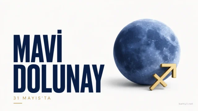 31 Mayıs’ta Yay burcunda gerçekleşecek Mavi Dolunay