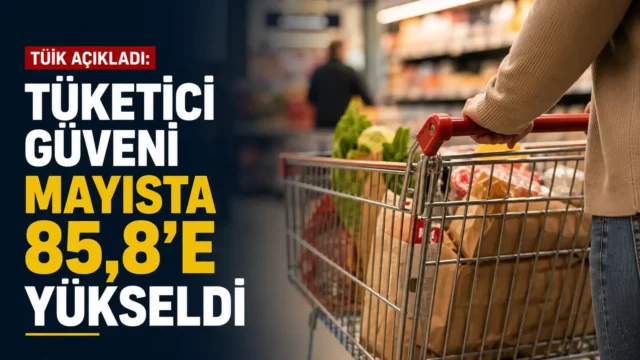 TÜİK tüketici güven endeksi verileri ve ekonomik beklentiler