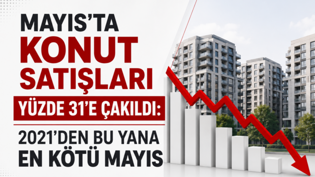 Mayıs'ta Konut satışları düştü