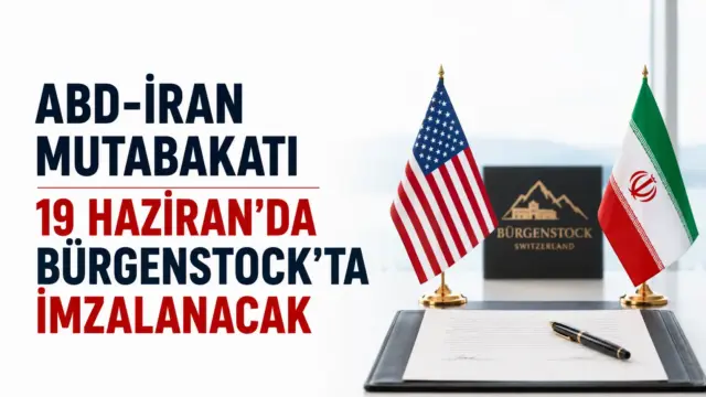 ABD ile İran mutabakatının imzalanacağı İsviçre'nin Bürgenstock kasabası