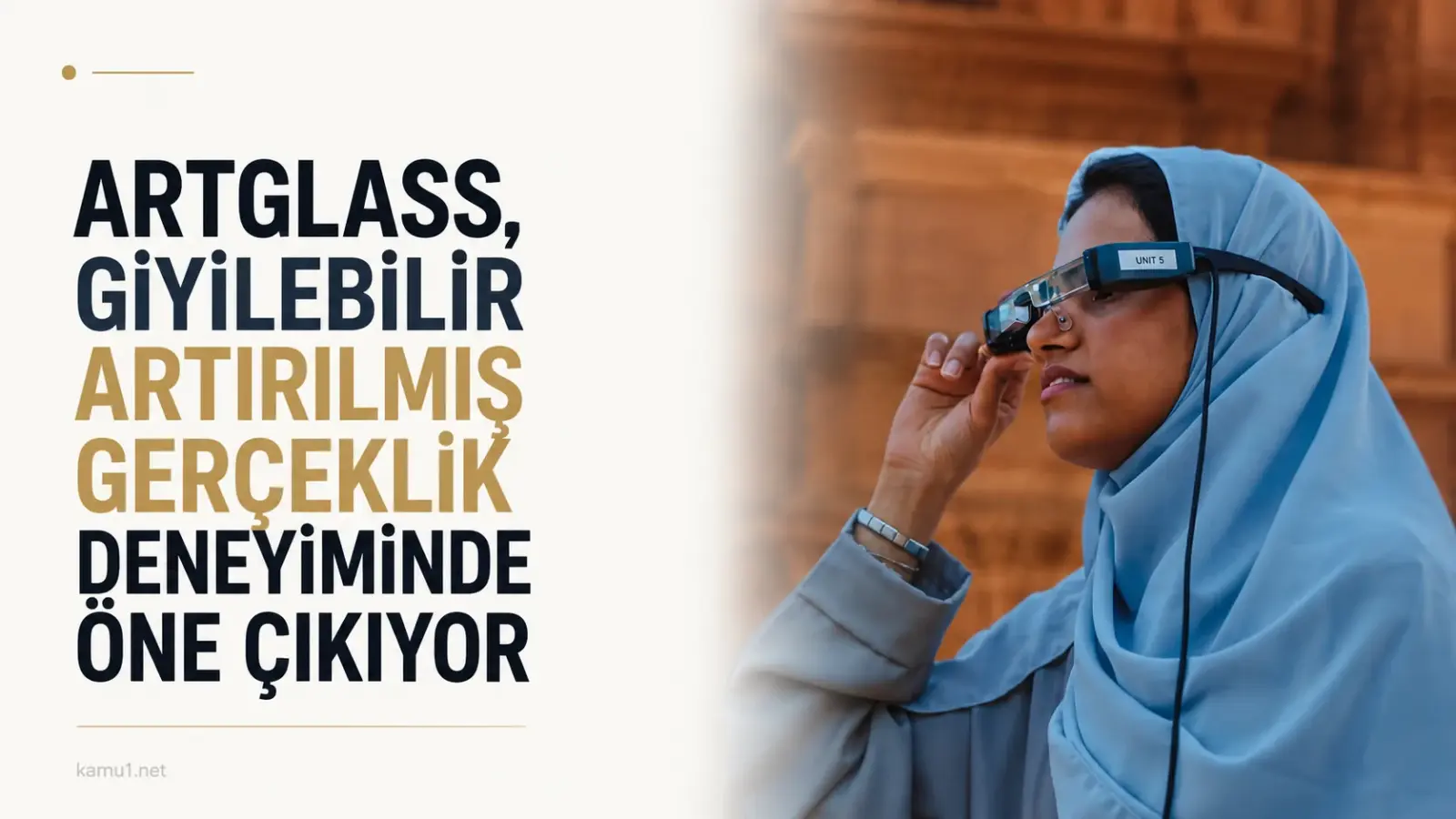 ARtGlass akıllı gözlükle tarihi alanda artırılmış gerçeklik turu deneyimi