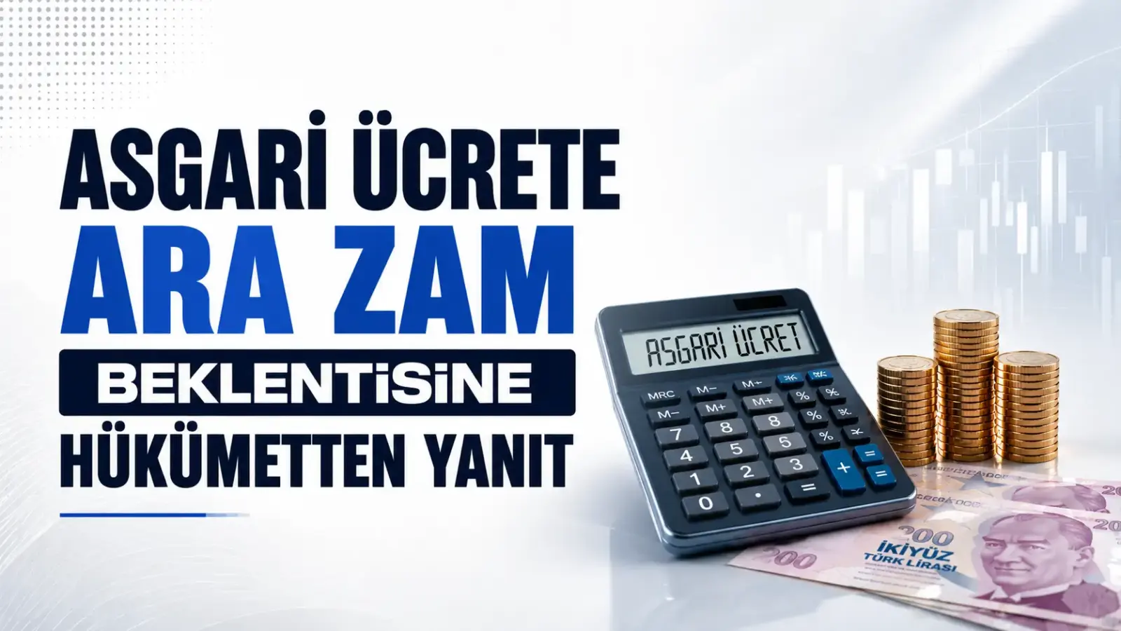 Asgari ücret ve temmuz ara zam tartışmasına ilişkin haber görseli