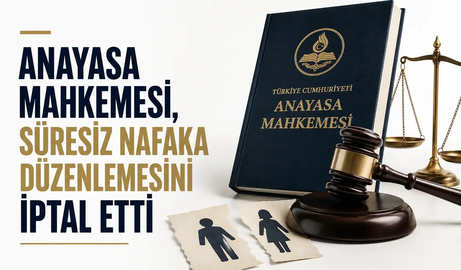 Anayasa Mahkemesi süresiz nafaka düzenlemesini iptal etti