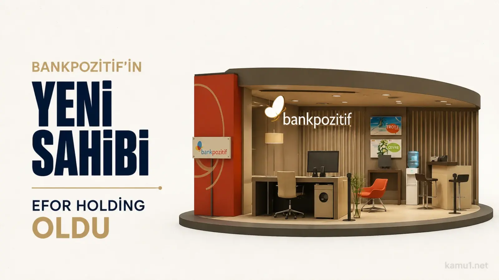 Bankpozitif’in Efor Holding tarafından devralınmasını gösteren bankacılık haberi