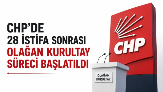 CHP Parti Meclisi’nde 28 istifa sonrası başlatılan olağan kurultay sürecine ilişkin görsel