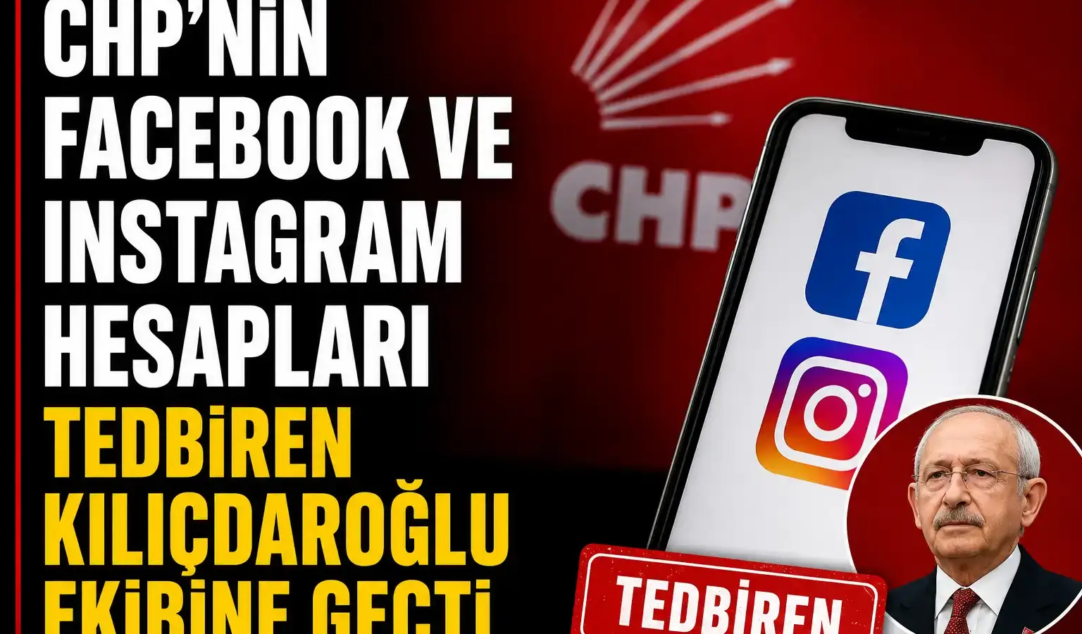 CHP'nin Facebook ve Instagram hesaplarının yönetimiyle ilgili sosyal medya değişikliği