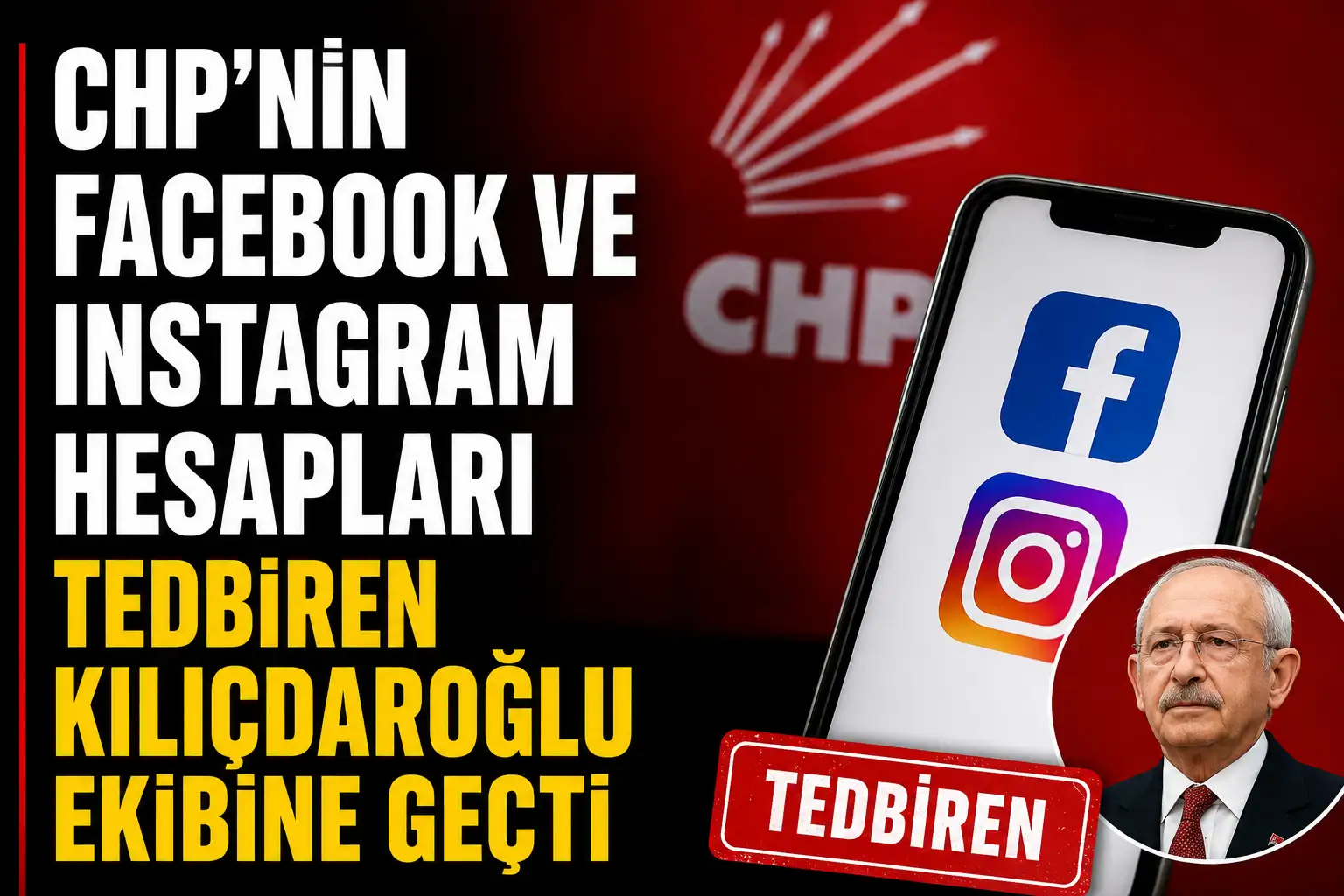 CHP'nin Facebook ve Instagram hesaplarının yönetimiyle ilgili sosyal medya değişikliği