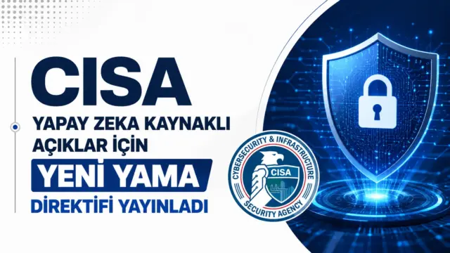CISA logosu ve siber güvenlik temalı dijital ekran görüntüsü