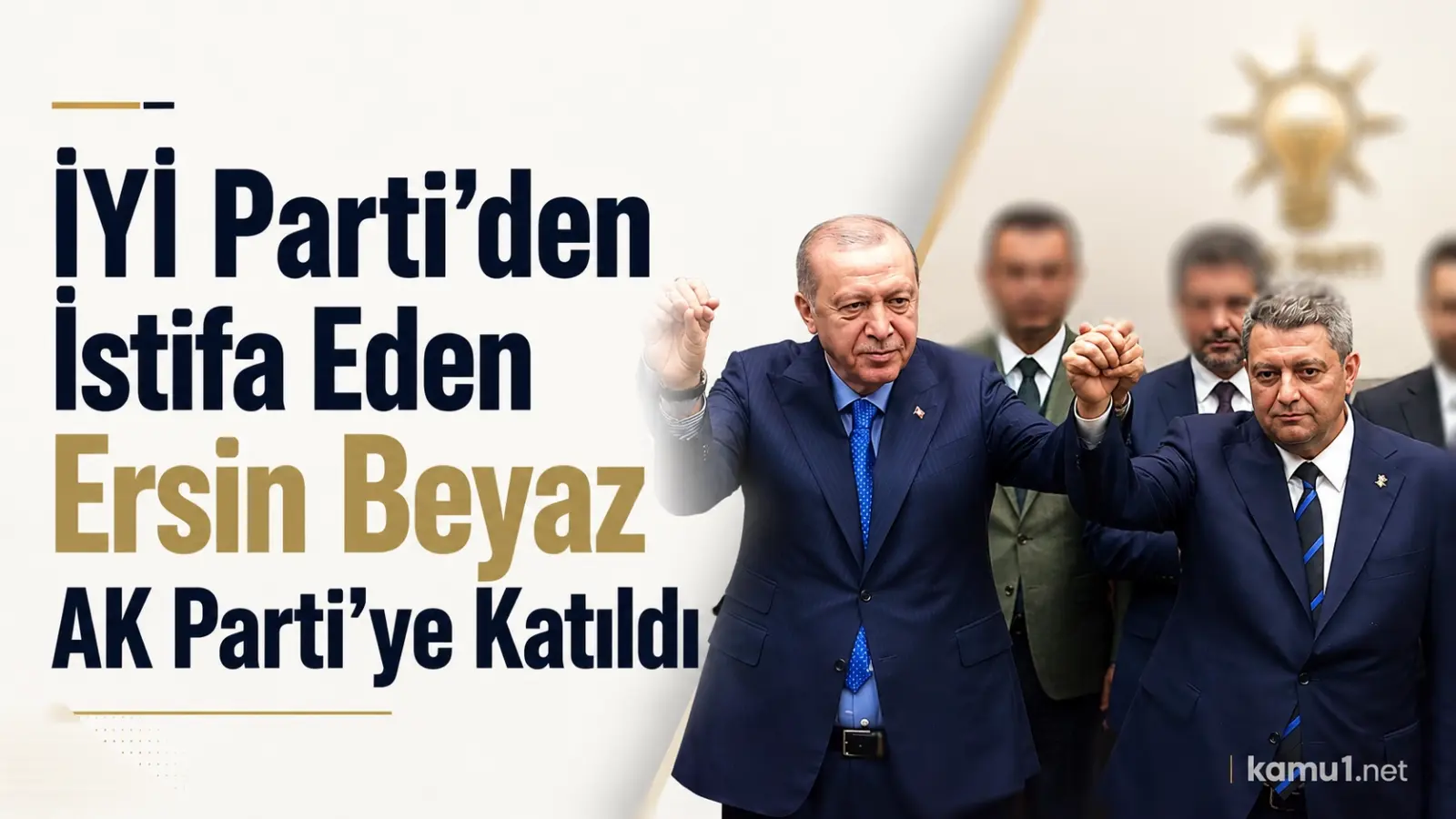 İYİ Parti'den istifa eden Ersin Beyaz, siyasi yolculuğuna AK Parti’de devam edecek.
