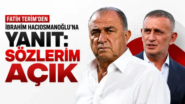 Fatih Terim'in İbrahim Hacıosmanoğlu'na verdiği yanıt sonrası gündem olan açıklaması