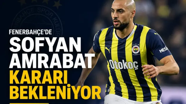 Fenerbahçe ve Real Betis arasında geleceği merak edilen Sofyan Amrabat