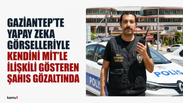 Gaziantep'te yapay zeka destekli paylaşımlar nedeniyle yürütülen gözaltı soruşturması