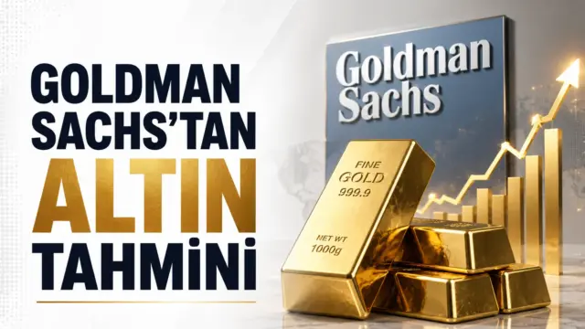 Goldman Sachs'ın merkez bankalarının altın alımlarına ilişkin 2026 ve 2027 tahmini